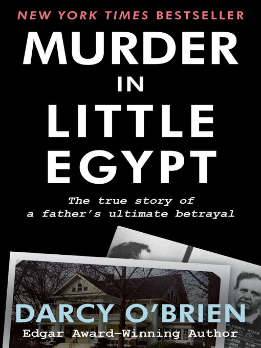Title details for Murder in Little Egypt by Darcy O'Brien - Available